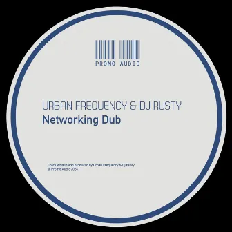 Networking Dub by Urban Frequency