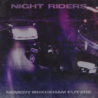 Night Riders by Nemery