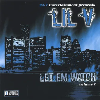 Let Em Watch by Lilv