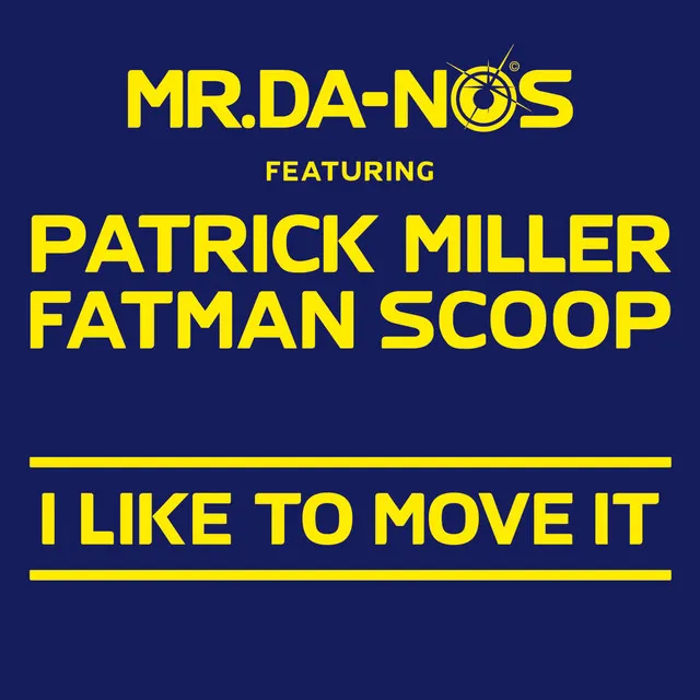 I Like To Move It - David May Radio Mix