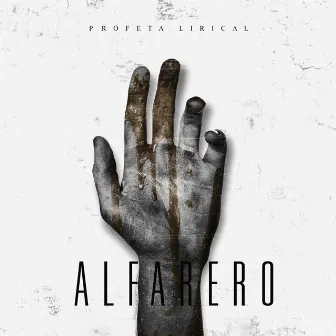 Alfarero by Profeta Lirical