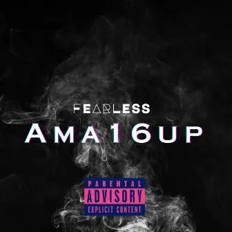 Fearless by Ama16up