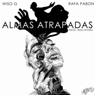 Almas Atrapadas by Wiso G