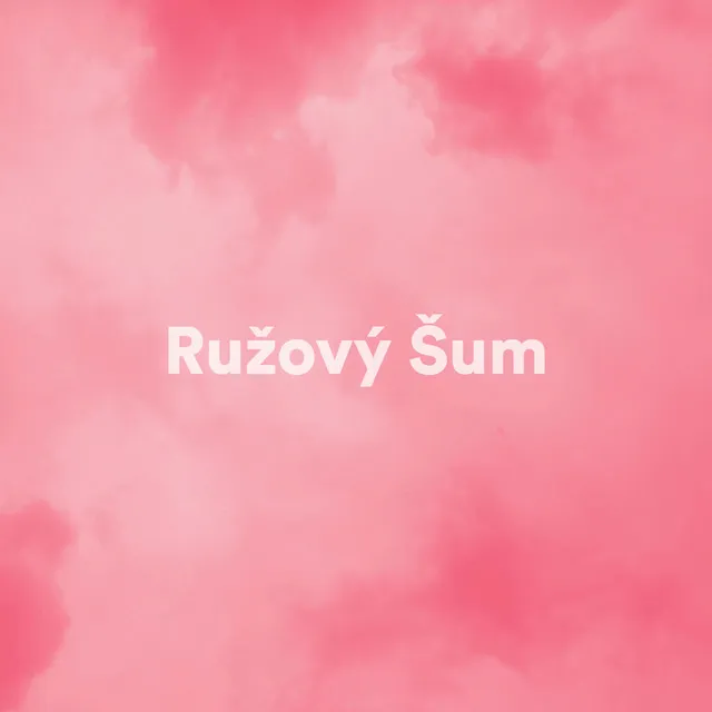 Ružový Šum