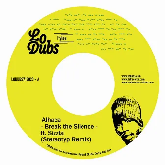 Break The Silence (feat. Sizzla) by Stereotyp