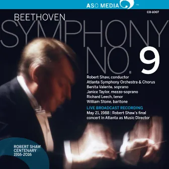 Beethoven: Symphony No. 9 in D Minor, Op. 125 (Live) by Robert Shaw