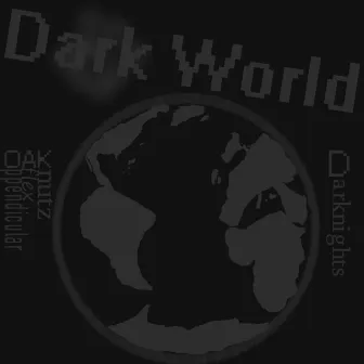 Dark World by Darknights