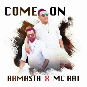 Come On by Artmasta