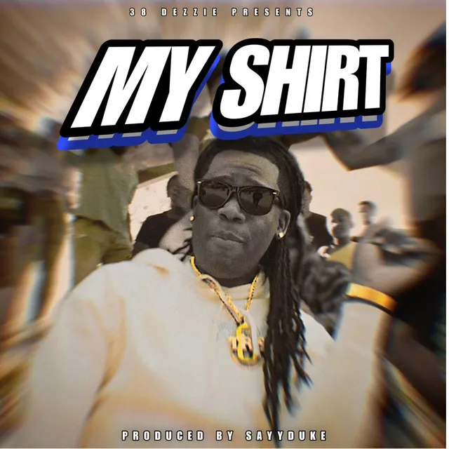 My Shirt - Radio Edit