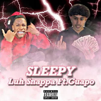 SLEEPY by Luh Snappa