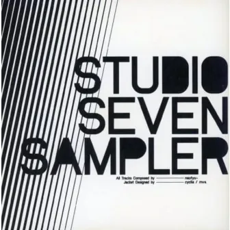 STUDIO SEVEN SAMPLER by naotyu-