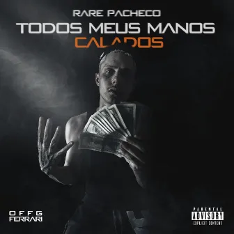 Todos os Meus Manos Calados by Ferrari offG