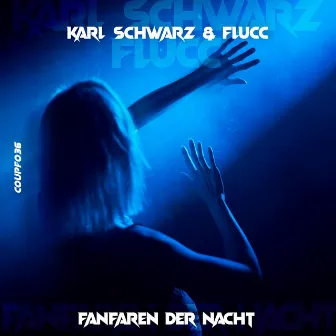 Fanfaren Der Nacht by FLUCC