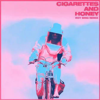 Cigarettes and Honey (Roy Bing Remix) by Roy Bing