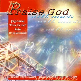 Praise God with Music by Jongerenkoor 