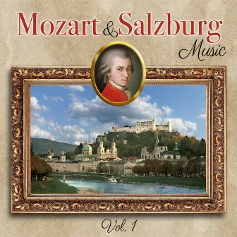 MOZART & SALZBURG Music, vol.1 by Salzburg Concerto Ensemble