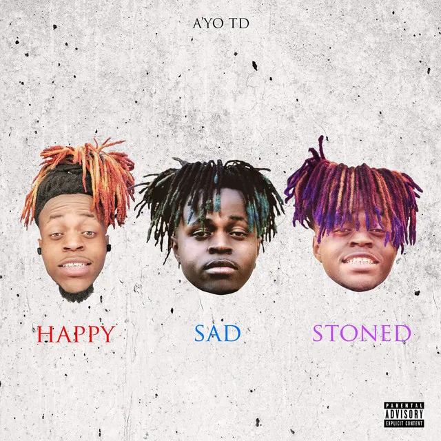 Happy Sad Stoned