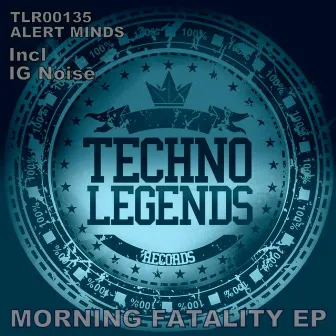 Morning Fatality EP by Alert Minds