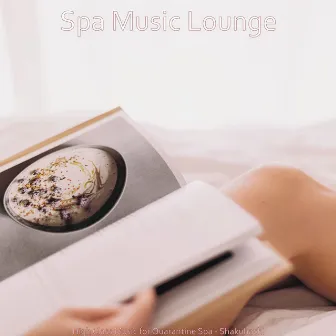 High Class Music for Quarantine Spa - Shakuhachi by Spa Music Lounge