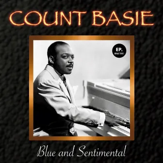 Blue and Sentimental (Remastered) by Count Basie