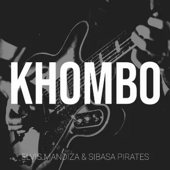 Khombo by Sibasa Pirates