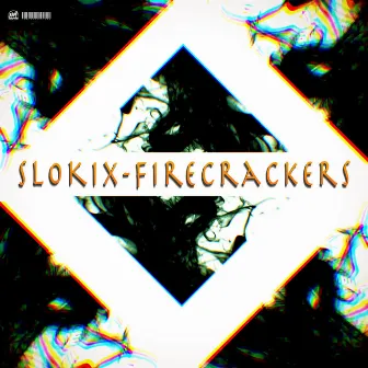 Firecrackers by Slokix