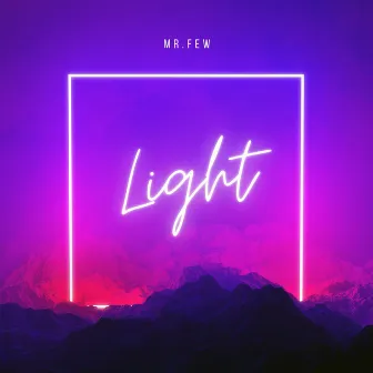 Light by Mr.Few