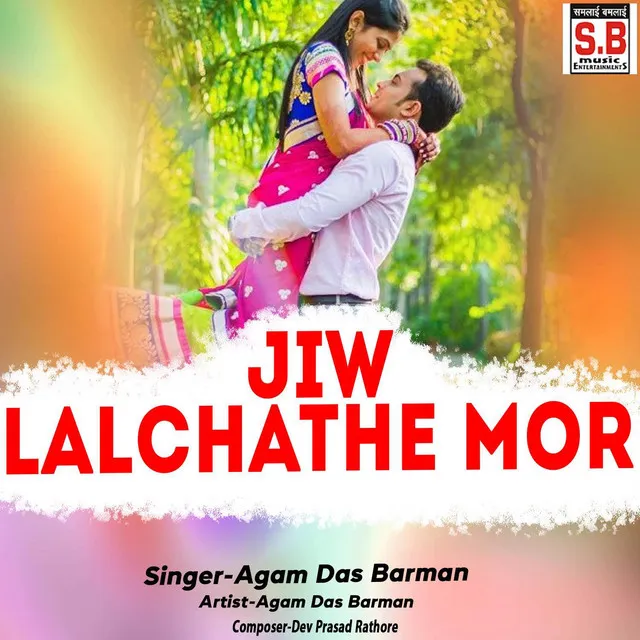 Jiw Lalchathe Mor