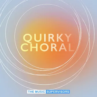 Quirky Choral by Jeffrey Thomas Kightly