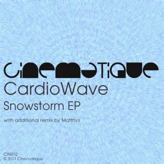 Snowstorm EP by Cardiowave