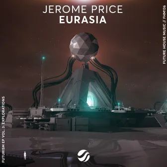 Eurasia by Jerome Price