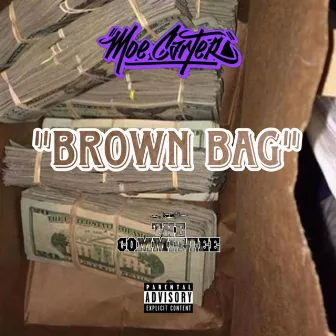 Brown Bag by Moe Carter