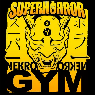 Nekro-Nekro Gym by Superhorror