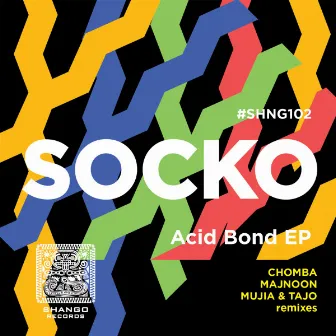 Acid Bond EP by Socko