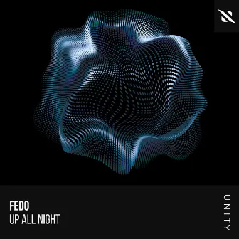 Up All Night by Fedo