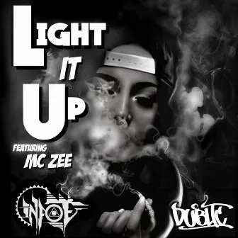 Light It Up by Infoe