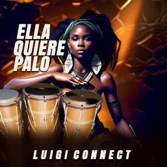 Ella Quiere Palo by luigi connect