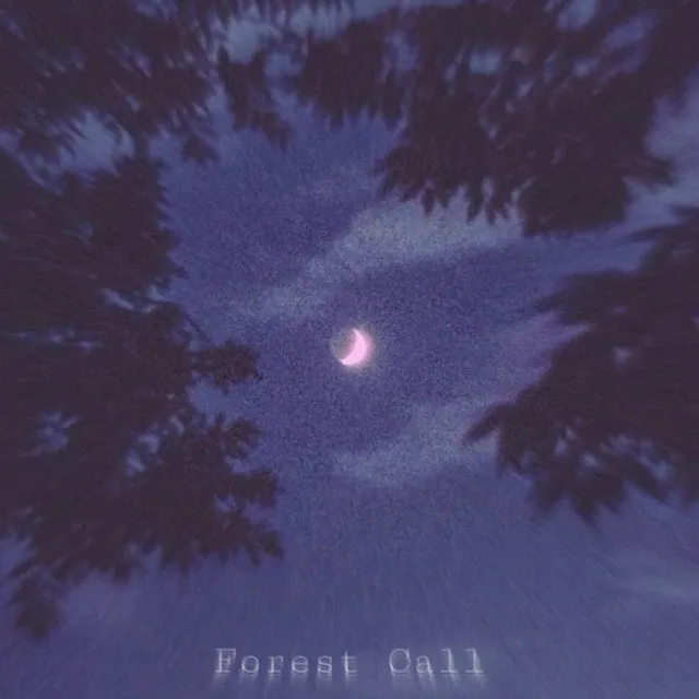 Forest Call