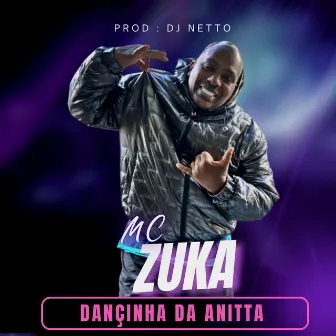 Dançinha da Anita by MC Zuka