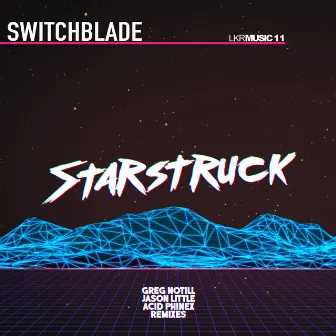 Starstruck by Switchblade