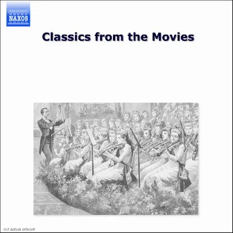 Classics From the Movies by Uwe Mund