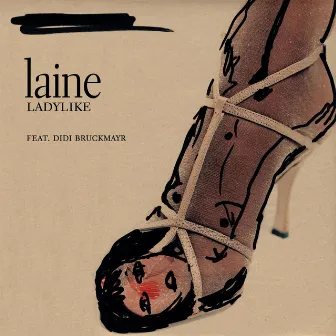 Ladylike by Laine