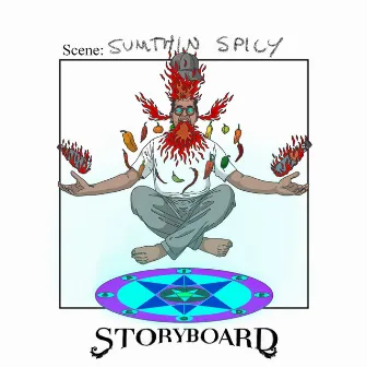 Sumthin Spicy by Storyboard