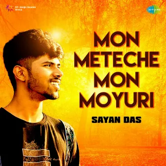 Mon Meteche Mon Moyuri (From 