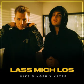 Lass mich los by Mike Singer