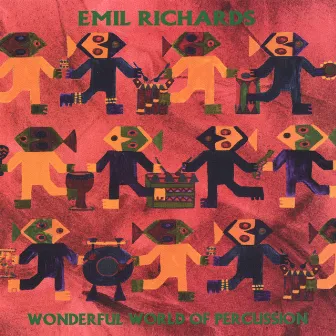 Wonderful World Of Percussion by Emil Richards