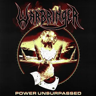 Power Unsurpassed by Warbringer