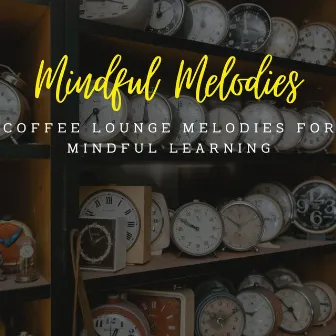 Jazz Study Haven: Coffee Lounge Melodies for Mindful Learning by Brazilian Jazz Lounge