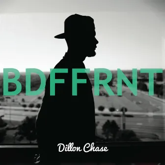 BDFFRNT by Dillon Chase