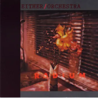 Radium by Either/Orchestra